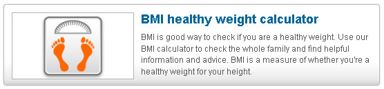 BMI Healthy Weight Calculator. Use to check the whole family and find helpful information and advice.